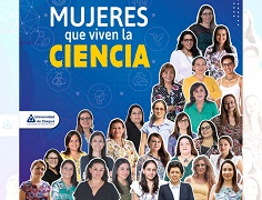 Resaltamos las historias de 28 mujeres que impulsan la ciencia desde frentes muy distintos, en la revista digital de la Dirección de Investigaciones.